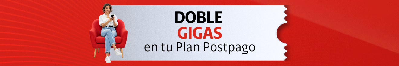 Doble Gigas en tu plan Postpago
